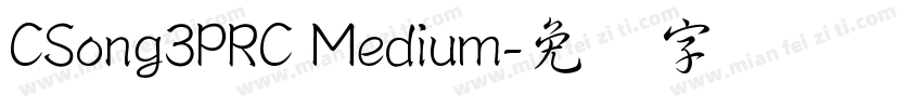 CSong3PRC Medium字体转换